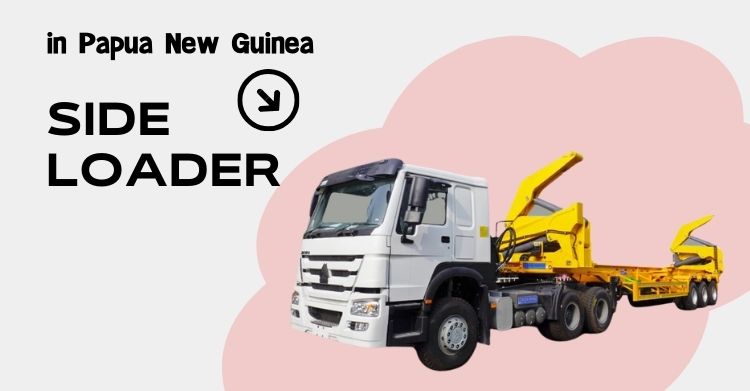 Hammar Side Loader Price  Hammar Sideloader for Sale in Papua New Guinea