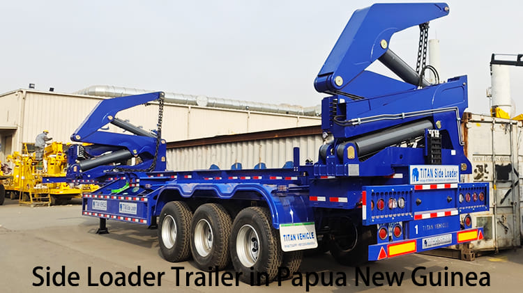 Tri Axle 40 Ft Container Side Loader Trailer for Sale in Papua New Guinea